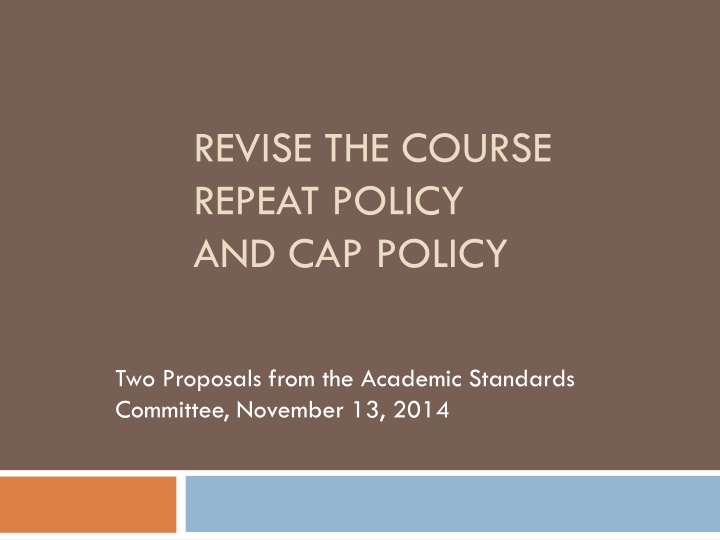 revise the course repeat policy and cap policy