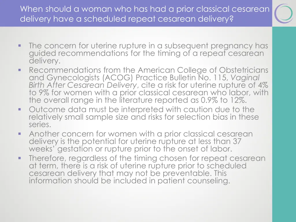 when should a woman who has had a prior classical