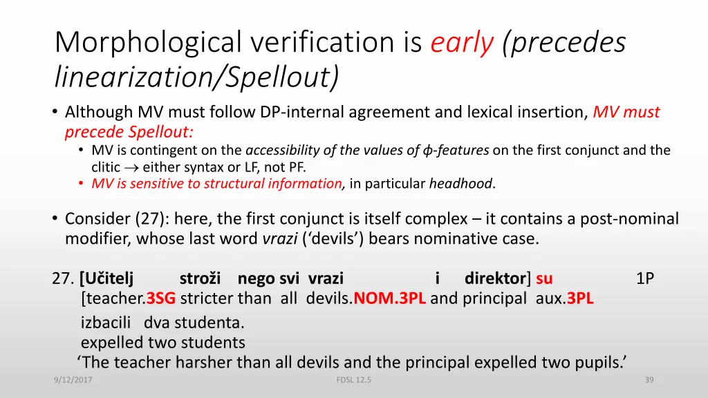 morphological verification is early precedes