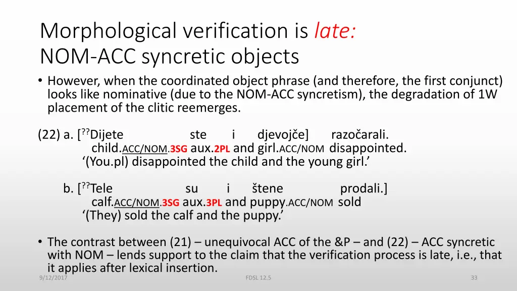 morphological verification is late 1