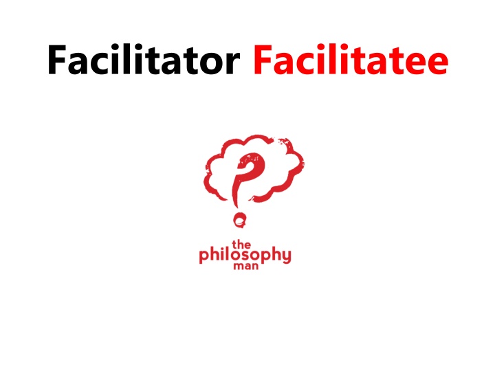 facilitator facilitatee