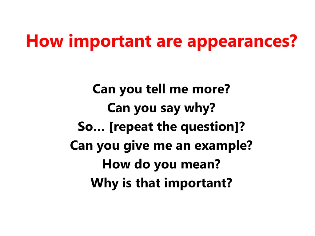 how important are appearances