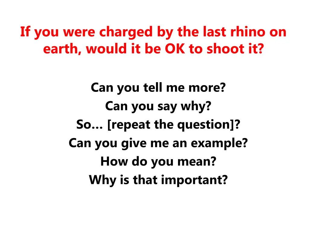 if you were charged by the last rhino on earth