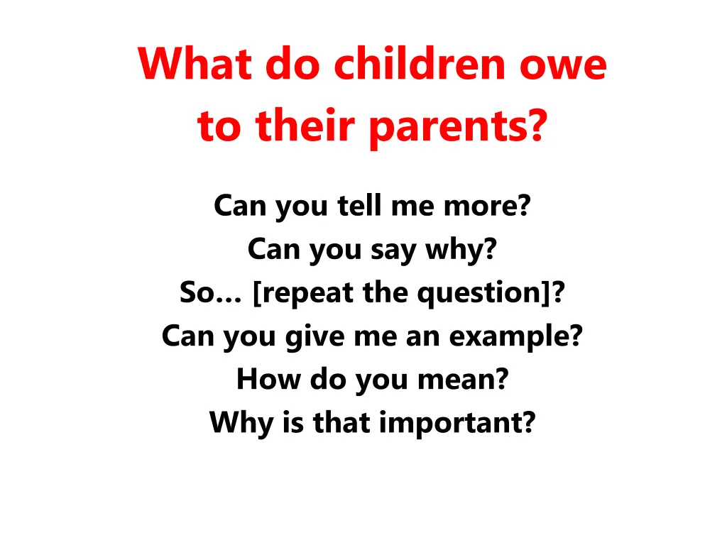 what do children owe to their parents