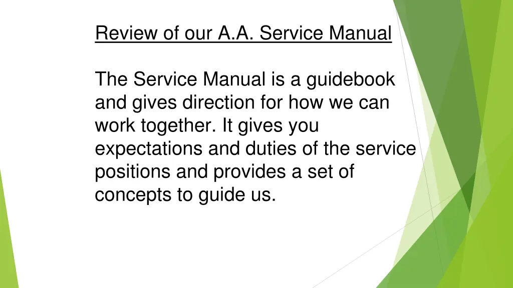 review of our a a service manual