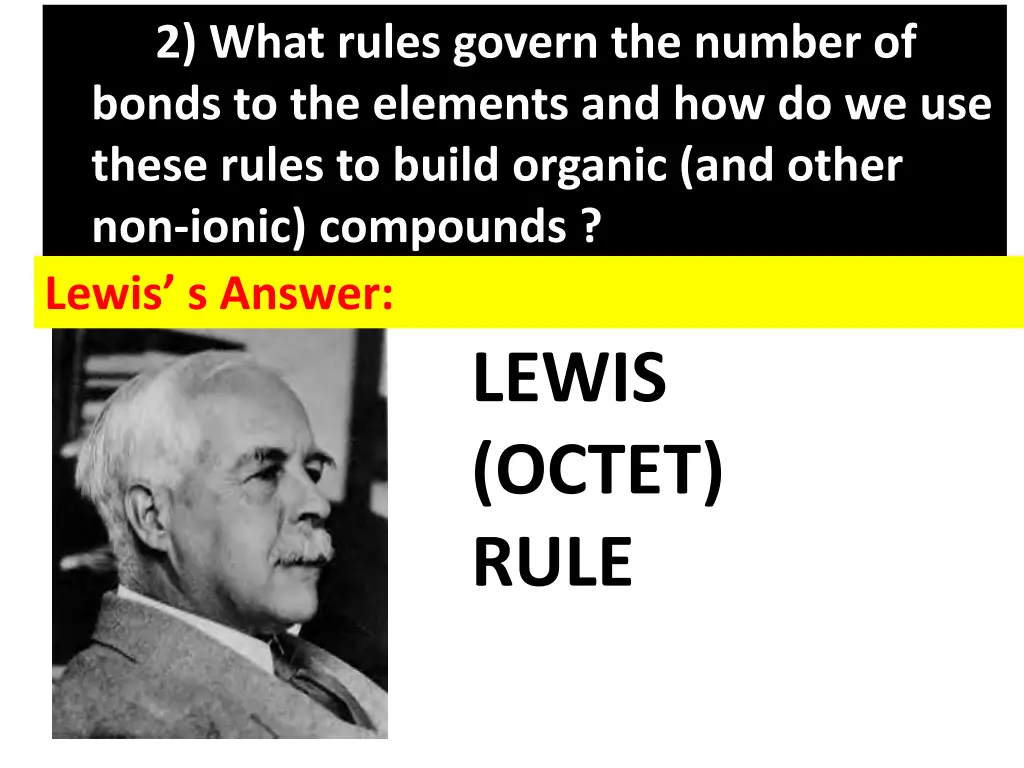 2 what rules govern the number of bonds 1