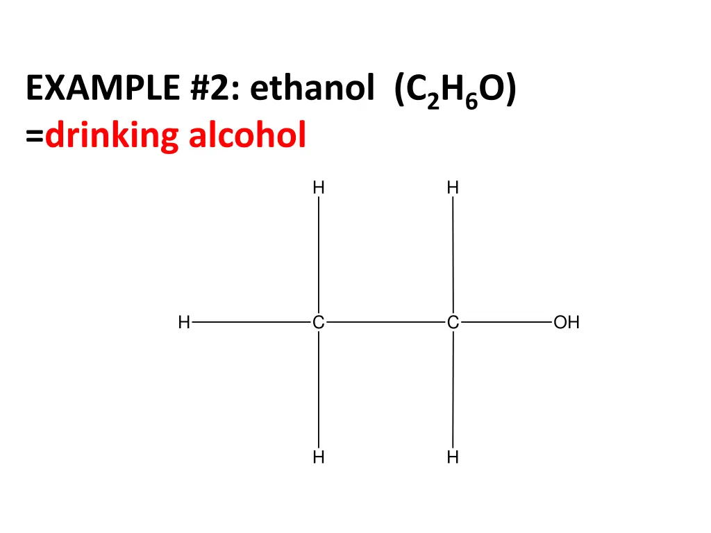 example 2 ethanol c 2 h 6 o drinking alcohol