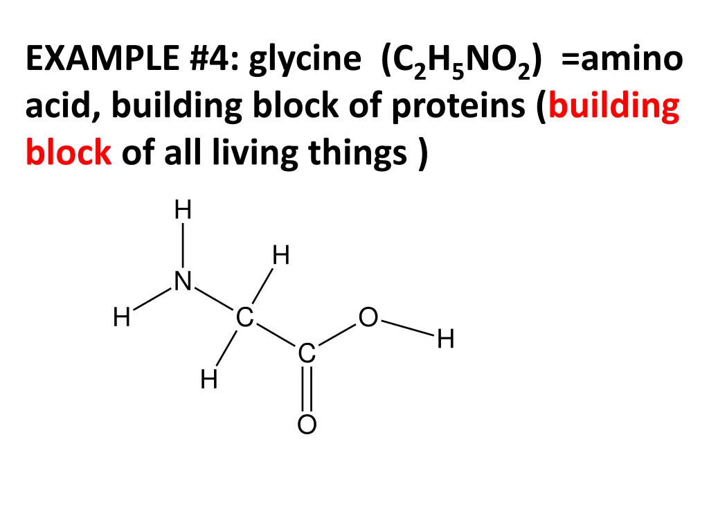 example 4 glycine c 2 h 5 no 2 amino acid