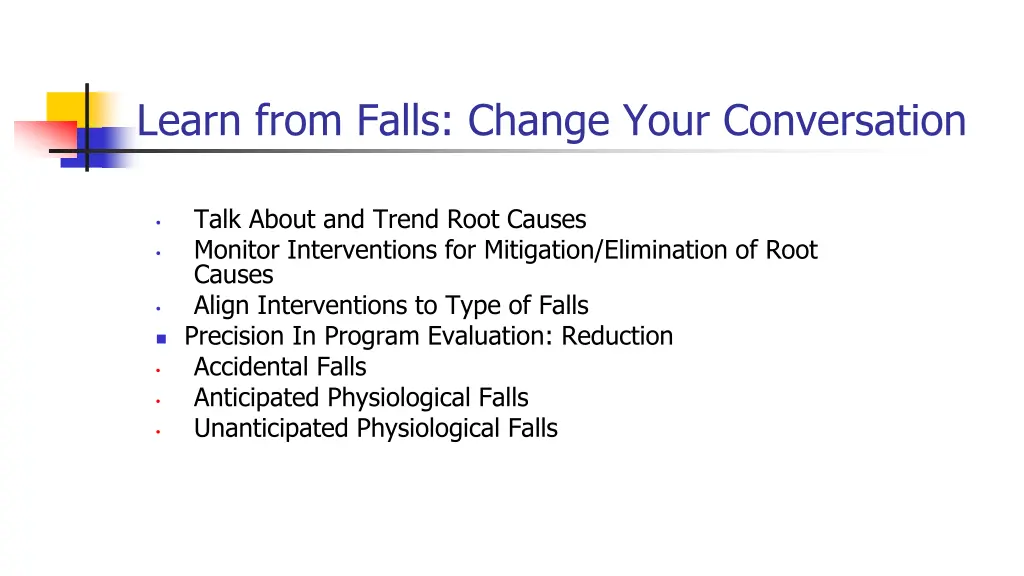 learn from falls change your conversation