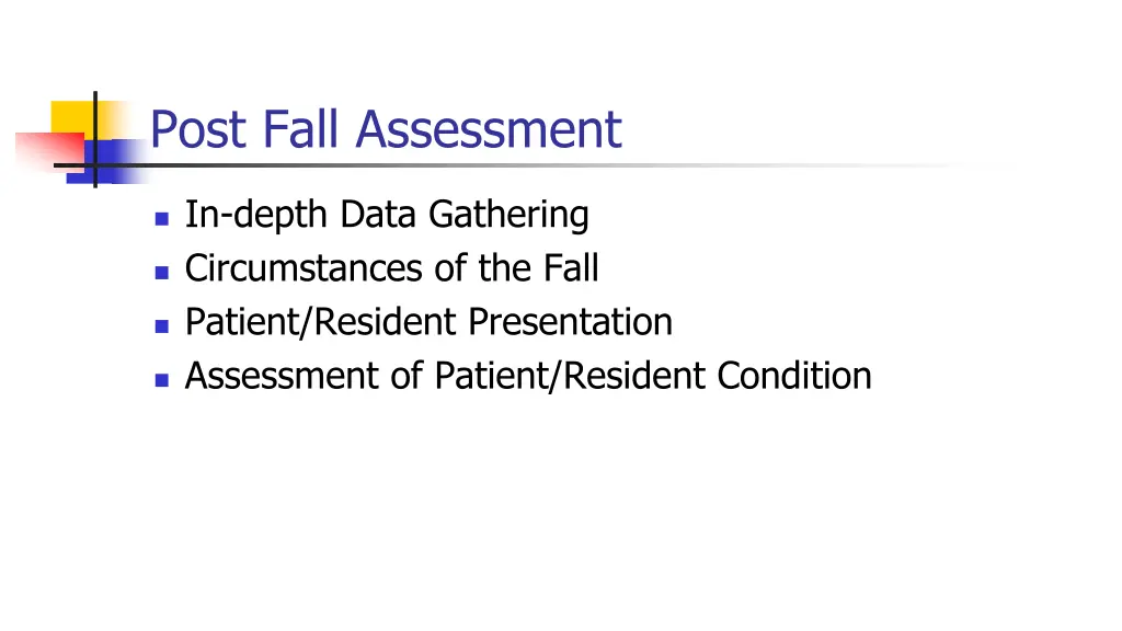 post fall assessment 1