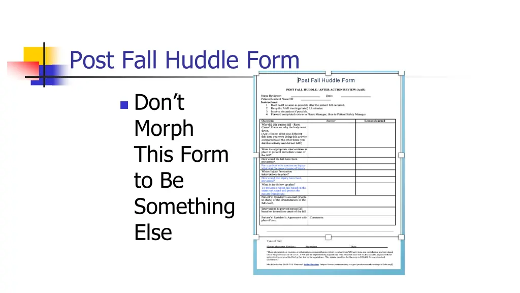 post fall huddle form