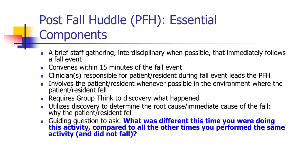 post fall huddle pfh essential components