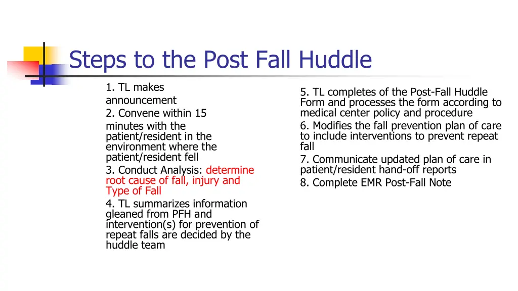 steps to the post fall huddle