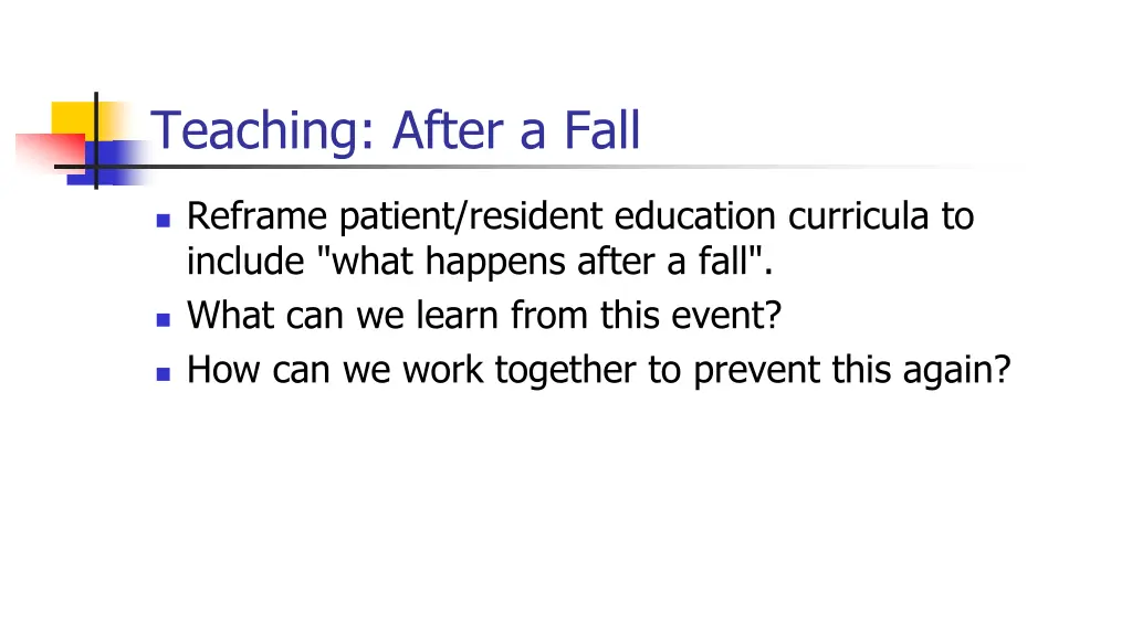 teaching after a fall