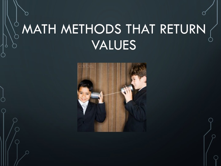 math methods that return values