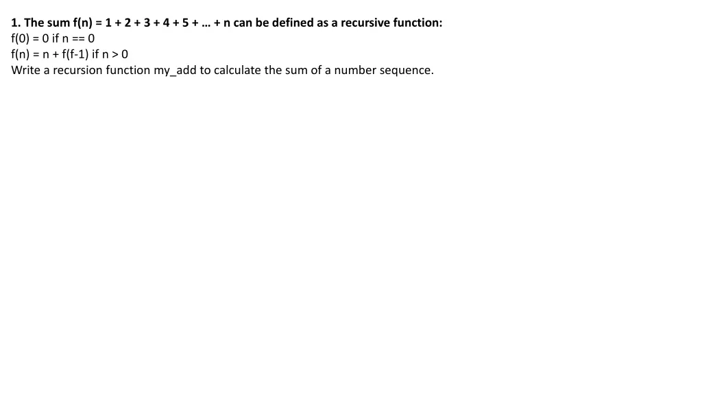 1 the sum f n 1 2 3 4 5 n can be defined