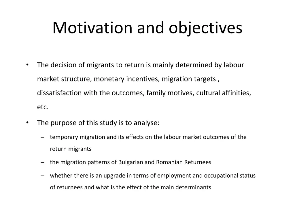 motivation and objectives