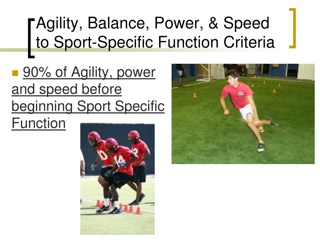 agility balance power speed to sport specific