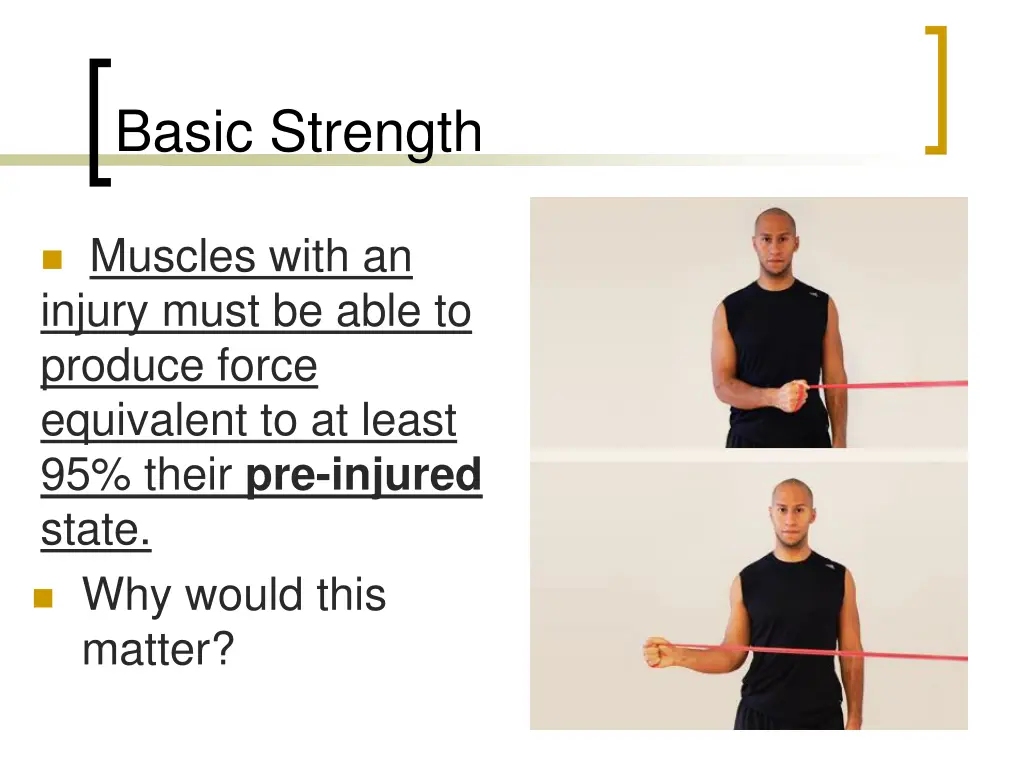 basic strength