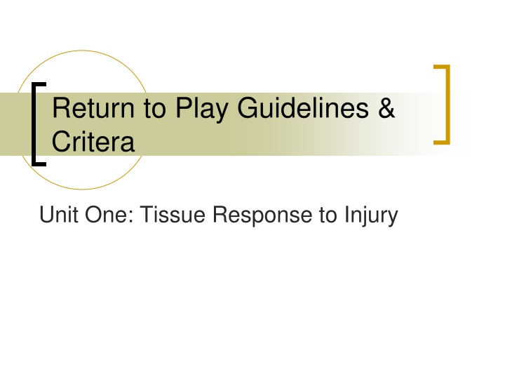 return to play guidelines critera