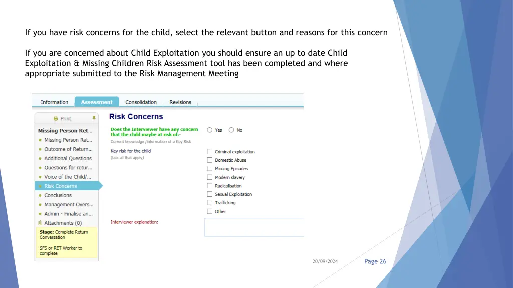 if you have risk concerns for the child select