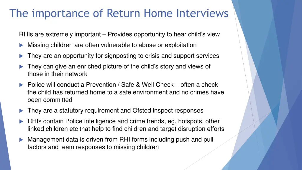 the importance of return home interviews