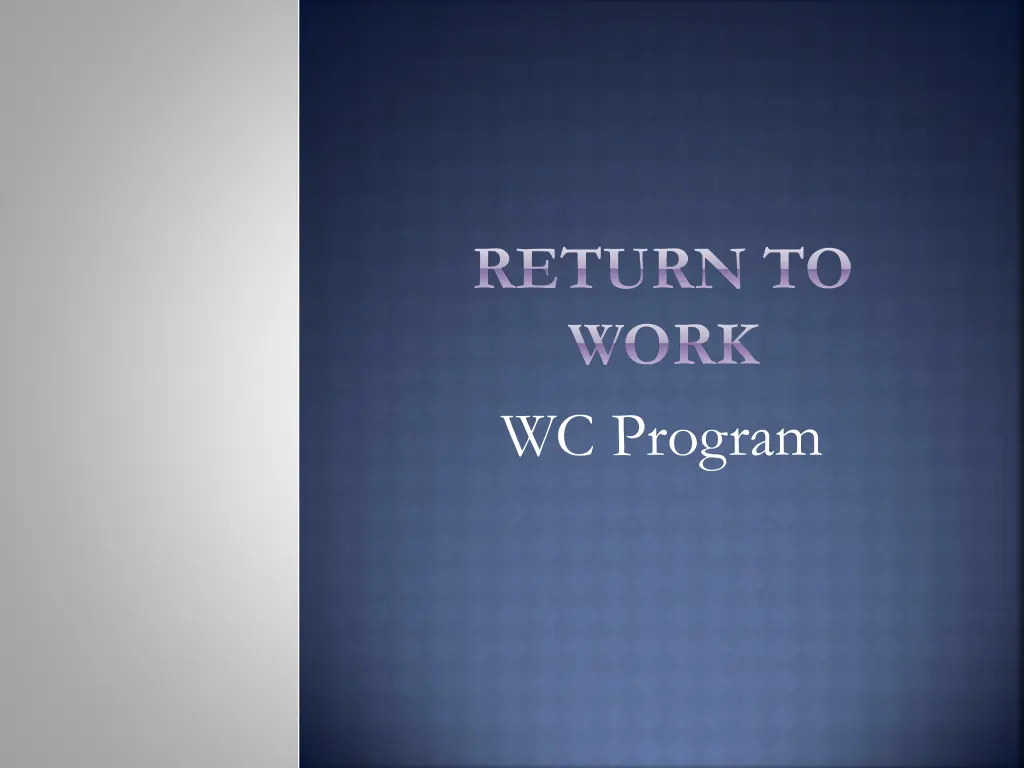 return to work wc program 1