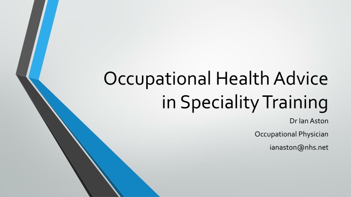 occupational health advice in speciality training