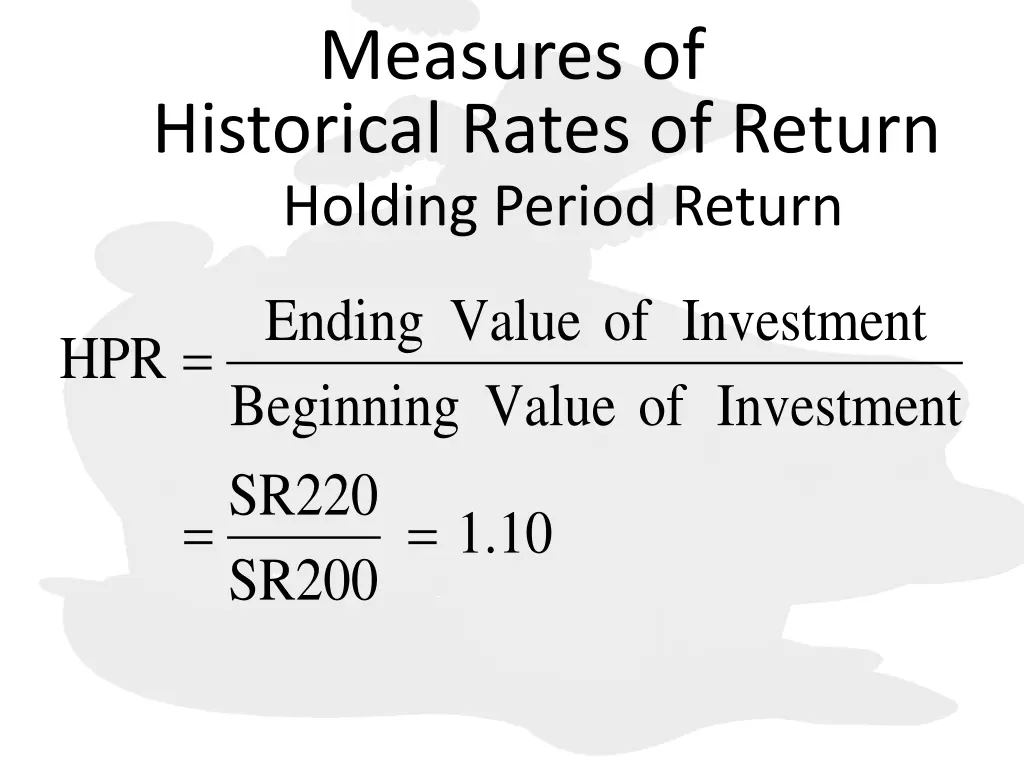 measures of historical rates of return holding