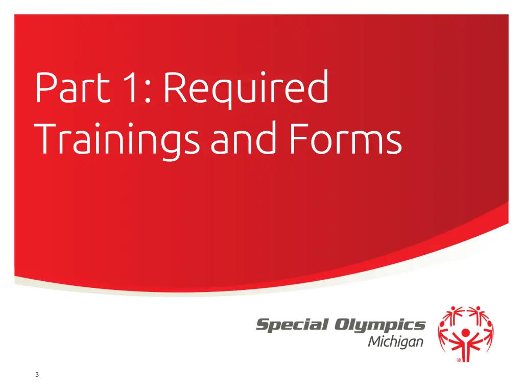 part 1 required trainings and forms