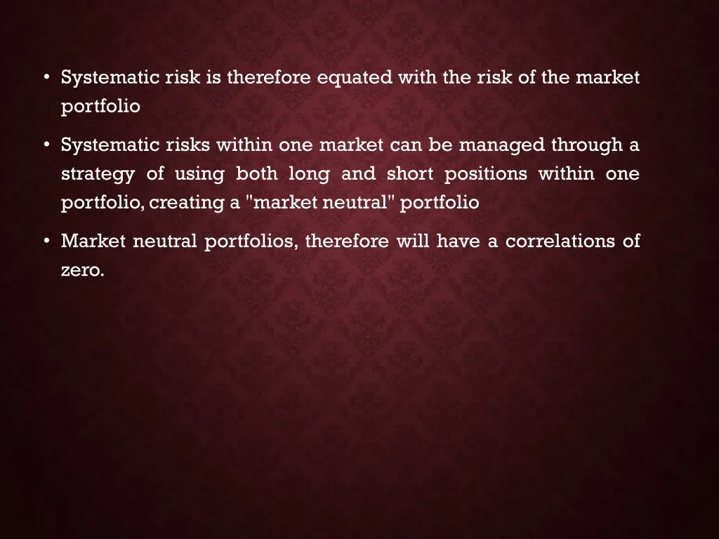 systematic risk is therefore equated with