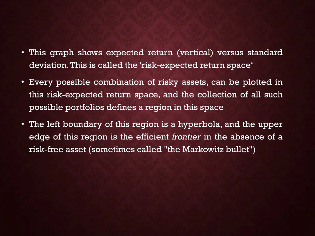 this graph shows expected return vertical versus