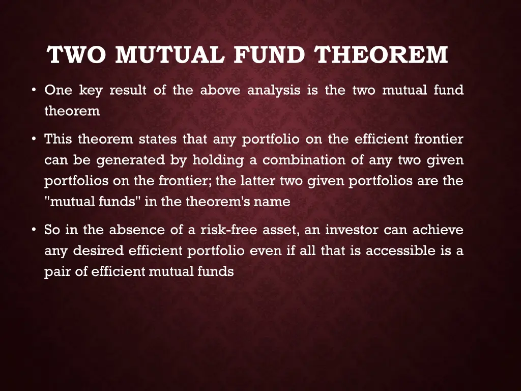 two mutual fund theorem