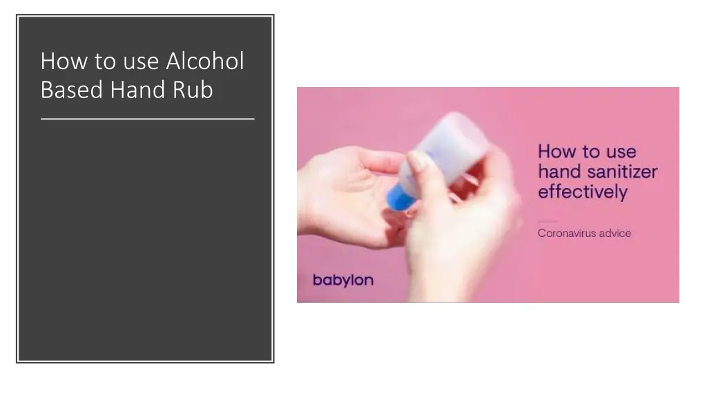 how to use alcohol based hand rub