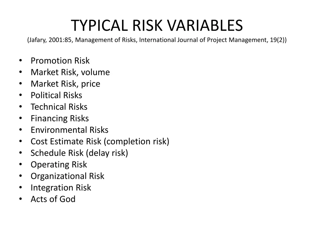 typical risk variables jafary 2001 85 management