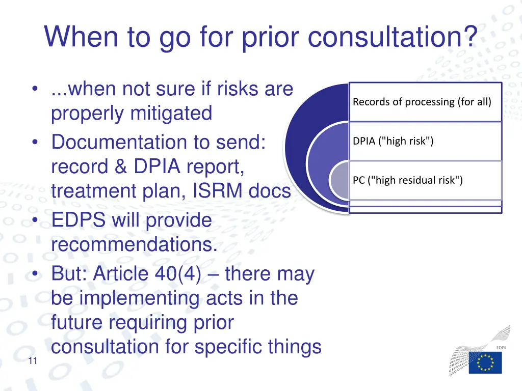 when to go for prior consultation