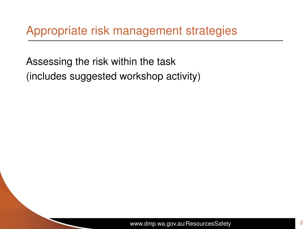 appropriate risk management strategies