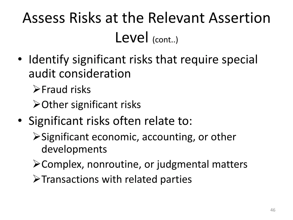 assess risks at the relevant assertion level cont 1