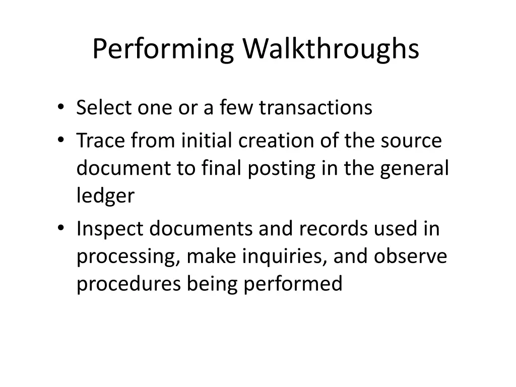 performing walkthroughs