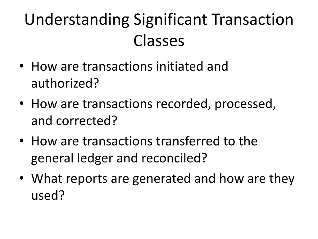 understanding significant transaction classes