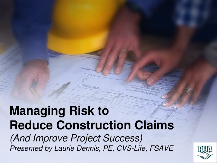 managing risk to reduce construction claims