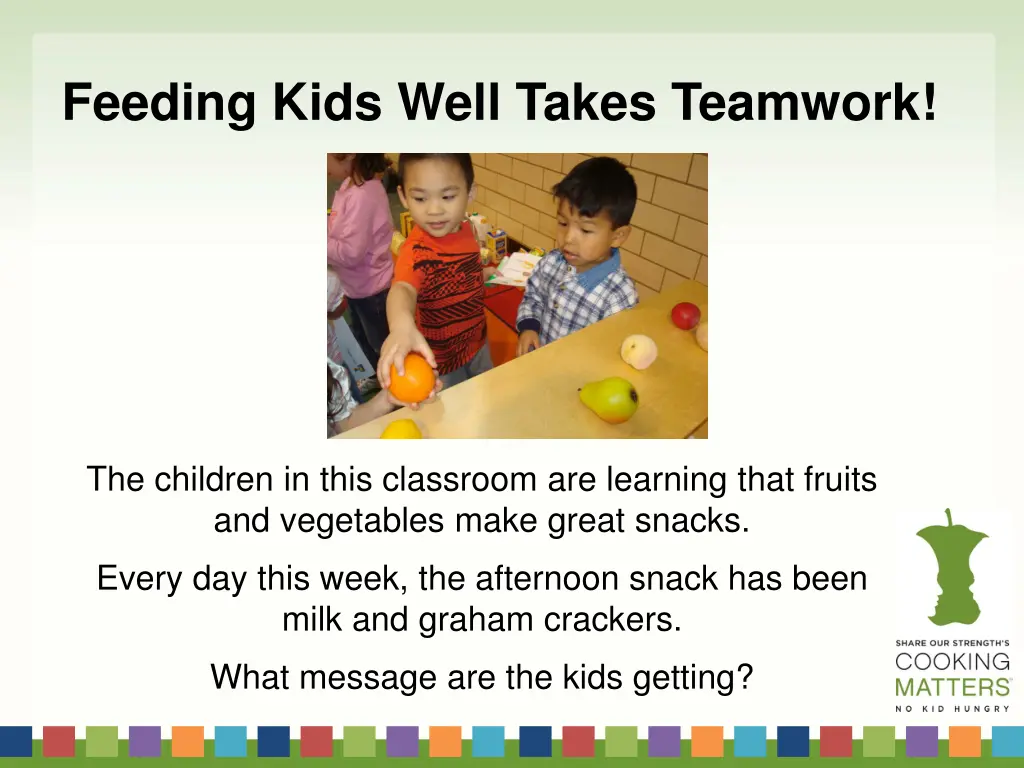 feeding kids well takes teamwork