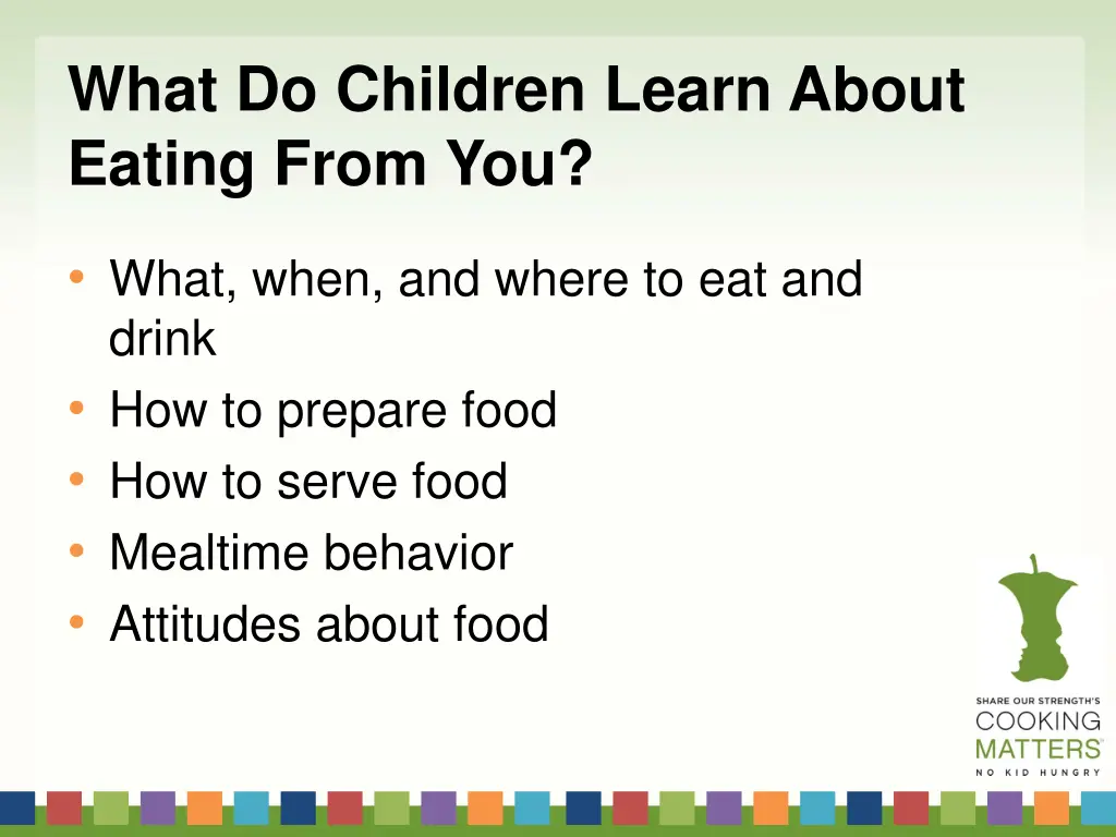 what do children learn about eating from you