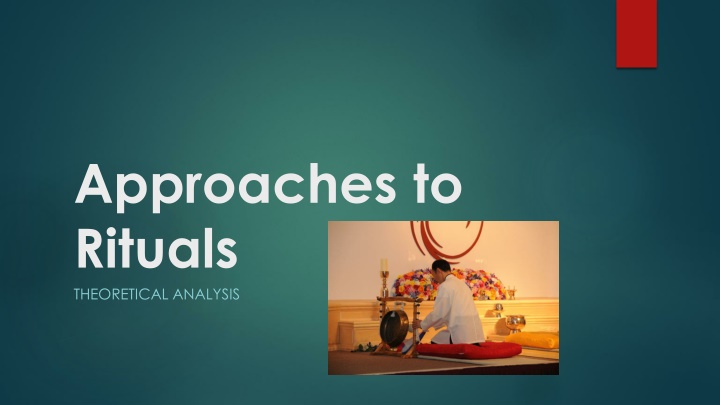 approaches to rituals theoretical analysis