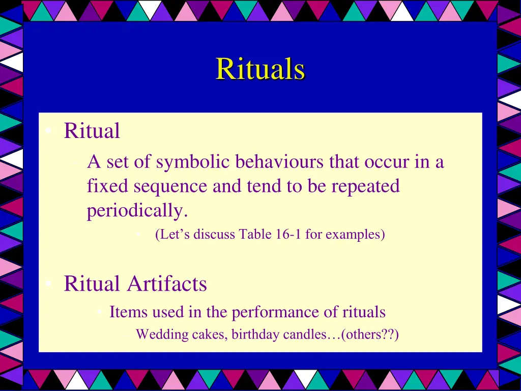 rituals