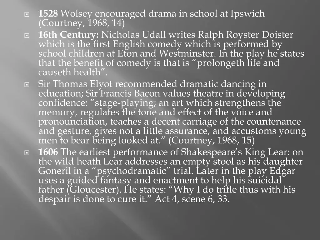 1528 wolsey encouraged drama in school at ipswich