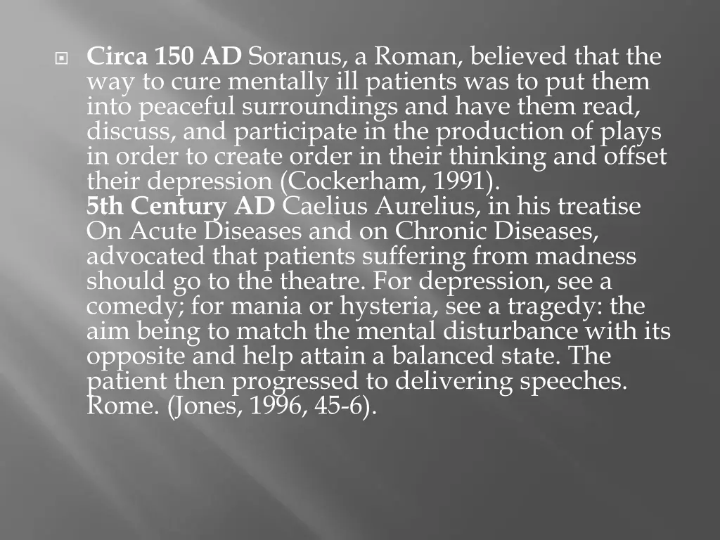 circa 150 ad soranus a roman believed that