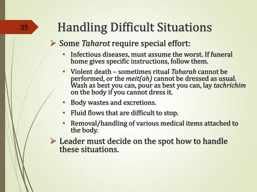 handling difficult situations some taharot