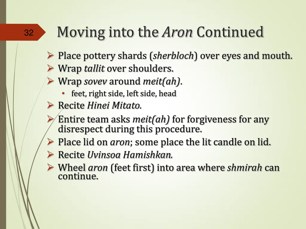 moving into the aron continued