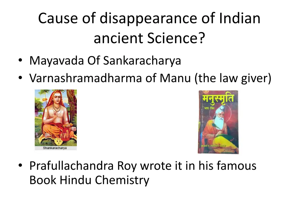 cause of disappearance of indian ancient science